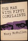 The Man with Fifty Complaints
