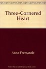 Threecornered Heart