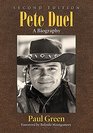 Pete Duel A Biography 2D Ed