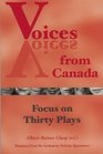 Voices from Canada Focus on Thirty Plays