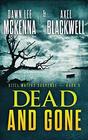 Dead and Gone (The Still Waters Suspense Series)