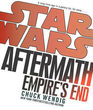 Star Wars: Aftermath: Empire's End (Aftermath, Bk 3) (Journey to Star Wars: The Force Awakens)