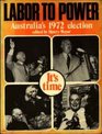 Labor to power Australia's 1972 election