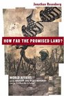 How Far the Promised Land World Affairs and the American Civil Rights Movement from the First World War to Vietnam
