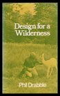 Design for a Wilderness