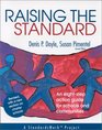Raising the Standard An EightStep Action Guide for Schools and Communities
