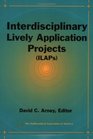 Interdisciplinary Lively Application Projects