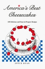 America's Best Cheesecakes