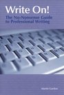 Write On The NoNonsense Guide to Professional Writing