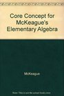 Core Concept for McKeague's Elementary Algebra