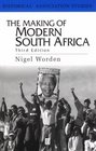 The Making of Modern South Africa Conquest Segregation and Apartheid