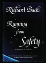 Running from Safety An Adventure of the Spirit