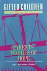 Gifted Children and Legal Issues in Education: Parents Stories of Hope