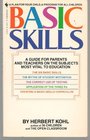 Basic Skills A Guide for Parents  Teachers on the Subjects Most Vital to Education