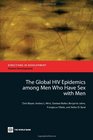 The Global HIV Epidemics among Men Who Have Sex with Men