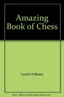 Amazing Book of Chess
