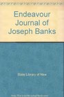 The Endeavour Journal of Joseph Banks The Australian Journey