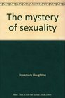 The mystery of sexuality