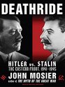 Deathride Hitler vs Stalinthe Eastern Front 19411945