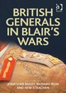 British Generals in Blair's Wars