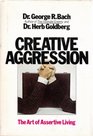 Creative Aggression