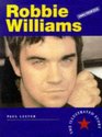 Robbie Williams the Illustrated Story