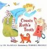 Cousin Ruth's Tooth