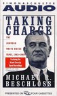 Taking Charge  The Johnson White House Tapes 1963 1964