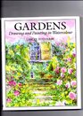 Gardens: Drawing & Painting in Watercolour