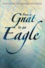 From a Gnat to an Eagle The Story of Nathan Rutstein