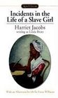 Incidents in the Life of a Slave Girl (Signet Classics (Paperback))