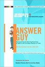 ESPN the Magazine Presents Answer Guy Extinguishing the Burning Questions of Sports with the Water Bucket of Truth