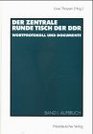 Der Zentrale Runde Tisch der DDR Wortprotokoll und Dokumente