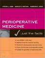 Perioperative Medicine Just The Facts