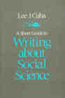 A Short Guide to Writing About Social Science