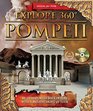 Explore  360 Pompeii Be Transported Back in Time with a Breathtaking 3D Tour