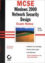 MCSE Windows 2000 Network Security Design Exam Notes