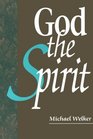 God the Spirit