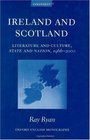 Ireland and Scotland Literature and Culture State and Nation 19662000