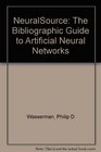 Neuralsource The Bibliographic Guide to Artificial Neural Networks