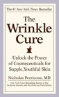 The Wrinkle Cure Unlock the Power of Cosmeceuticals for Supple Youthful Skin