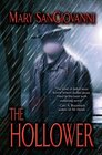 The Hollower