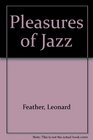 Pleasures of Jazz