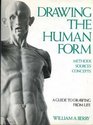 Drawing the Human Form Method Sources Concepts
