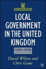 Local Government in the United Kingdom Fourth Edition