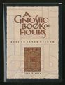 Gnostic Book of Hours Keys to Inner Wisdom