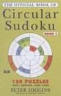 The Official Book of Circular Sudoku Book 1