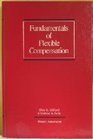 Fundamentals of Flexible Compensation