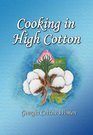 Cooking in High Cotton Georgia Cotton Women