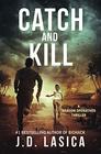 Catch and Kill: A Shadow Operatives Thriller